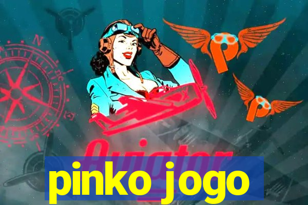 pinko jogo